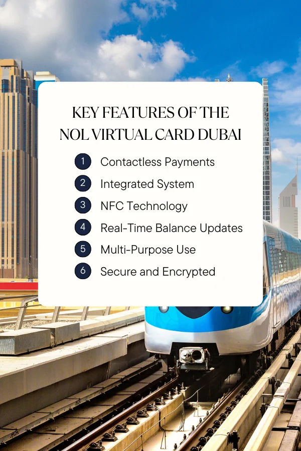 Virtual NOL Card Dubai: Activation, Usage & Benefits 2 Key Features of the NOL Virtual Card Dubai